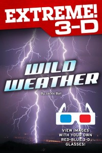 Cover Extreme 3-D: Wild Weather