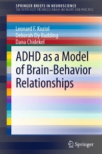Cover ADHD as a Model of Brain-Behavior Relationships