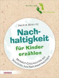 Cover Nachhaltigkeit für Kinder erzählen