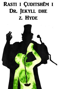 Cover Rasti i Çuditshëm i Dr. Jekyll dhe z. Hyde