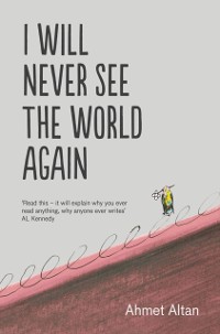 Cover I Will Never See the World Again