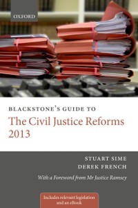 Cover Blackstone's Guide to the Civil Justice Reforms 2013