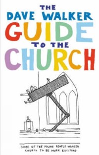 Cover Dave Walker Guide to the Church