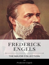 Cover Frederick Engels – The Major Collection