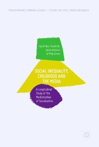 Cover Social Inequality, Childhood and the Media