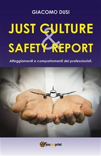 Cover Just Culture. Safety Report: atteggiamenti e comportamenti dei professionisti