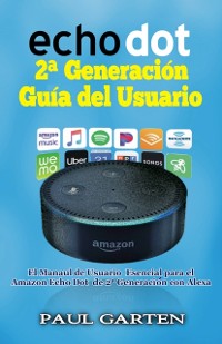 Cover Echo Dot 2ª Generación Guía del Usuario