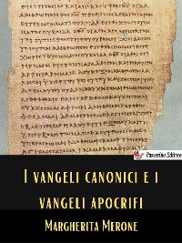Cover I Vangeli canonici e i Vangeli apocrifi