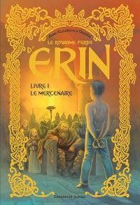 Cover Le royaume perdu d’Erin - Tome 1