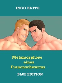 Cover Metamorphose eines Frauenschwarms