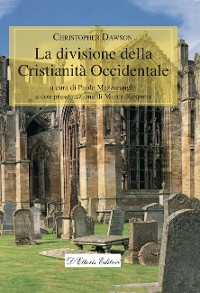 Cover La divisione della Cristianità Occidentale