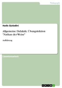 Cover Allgemeine Didaktik. Übungslektion "Nathan der Weise"