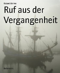 Cover Ruf aus der Vergangenheit