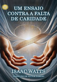 Cover Um Ensaio Contra A Falta De Caridade