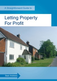 Cover A Straightforward Guide To Letting Property For Profit