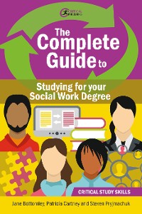 Cover The Complete Guide to Studying for your Social Work Degree