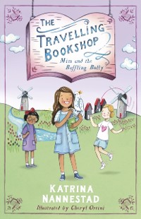 Cover Mim and the Baffling Bully (The Travelling Bookshop, #1)