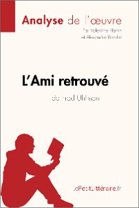 Cover L'Ami retrouvé de Fred Uhlman (Analyse de l'oeuvre)