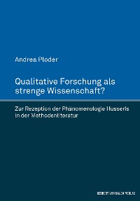 Cover Qualitative Forschung als strenge Wissenschaft?