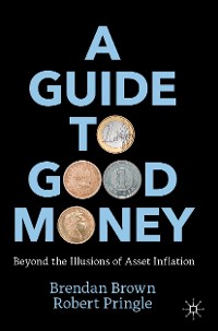 Cover A Guide to Good Money