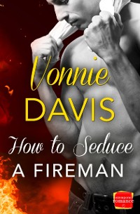 Cover How to Seduce a Fireman