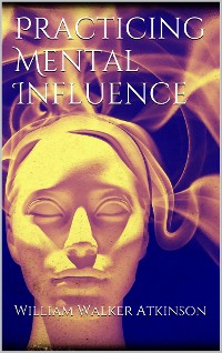 Cover Practicing mental influence