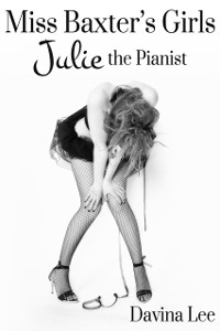 Cover Miss Baxter's Girls Book 1: Julie the Pianist