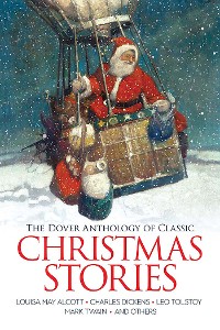 Cover The Dover Anthology of Classic Christmas Stories