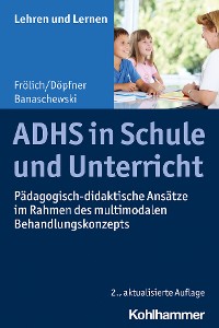 Cover ADHS in Schule und Unterricht