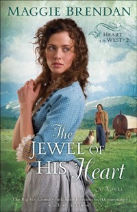 Cover Jewel of His Heart (Heart of the West Book #2)