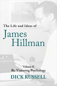 Cover Life and Ideas of James Hillman