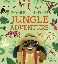 Cover You're the Hero: Jungle Adventure