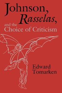 Cover Johnson, Rasselas, and the Choice of Criticism