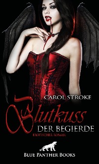 Cover Blutkuss der Begierde | Erotischer Roman