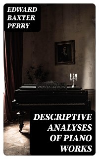 Cover Descriptive Analyses of Piano Works