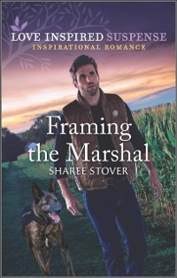 Cover Framing the Marshal