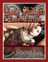 Cover Lady Shilight - Lady Warrior - YA