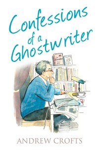 Cover Confessions of a Ghostwriter