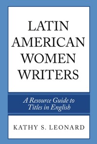 Cover Latin American Women Writers