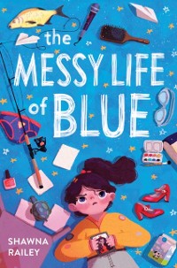 Cover Messy Life of Blue