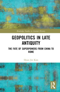 Cover Geopolitics in Late Antiquity