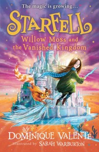 Cover Starfell: Willow Moss and the Vanished Kingdom