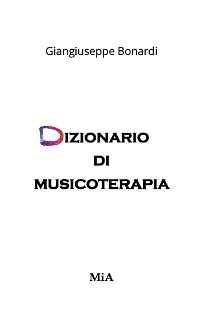 Cover Dizionario di musicoterapia