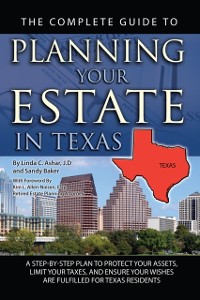 Cover Complete Guide to Planning Your Estate in Texas