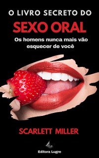 Cover O livro secreto do sexo oral