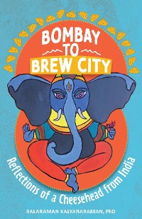 Cover Bombay to Brew City