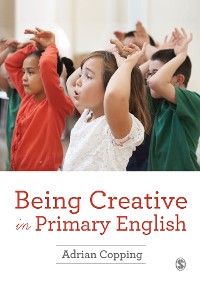 Cover Being Creative in Primary English