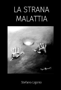 Cover La Strana Malattia
