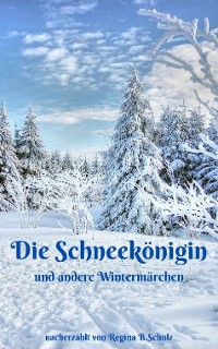 Cover Die Schneekönigin und andere Wintermärchen