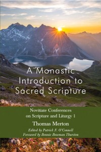 Cover A Monastic Introduction to Sacred Scripture